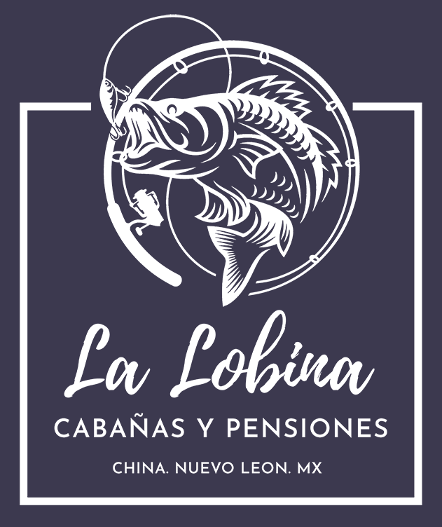 CABANA Y PENSIONES LA LOBINA | CHINA NUEVA LEON